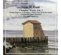 Niels Wilhelm Gade Niels W. Gade: Chamber Works - Volume 2 (CD) Album
