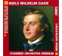 Gade - Novellettes Op.53, Op.58, Andante E