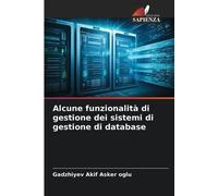 Gadzhiyev Akif Alcune funzionalità di gestione dei sistemi di gesti (Tascabile)
