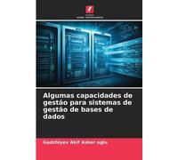 Gadzhiyev Akif Algumas capacidades de gestão para sistemas de gestã (Tascabile)