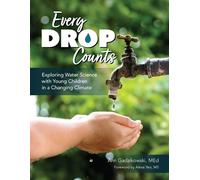 Gadzikowski Ann Every Drop Counts BOOK NUOVO