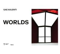 Gae Aulenti (1927-2012). Worlds. Ediz. illustrata