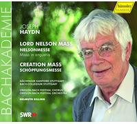 Gaechinger Kantorei - Lord Nelson Mass/Creation Mass