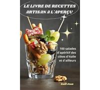 Gaël Jean Le Livre de Recettes Artisan a l'Aperçu (Tascabile)