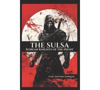 Gael Santana Marquez The Sulsa (Tascabile)