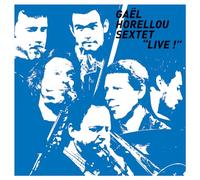 Gael -Sextet- Horellou - Live