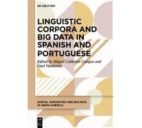 Gael Vaamonde Linguistic Corpora and Big Data in Spanish and (Copertina rigida)