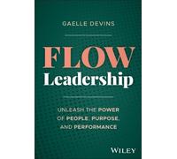 Gaelle Devins Flow Leadership (Copertina rigida)