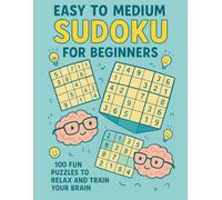 Gaemster Brain Games - Sudoku Series Vol. 1: Easy to Medium Sudoku for Beginners: 100 Fun Puzzles to Relax and Train Your Brain