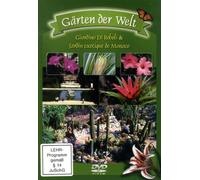 Gärten der Welt - Giardino Di Boboli & Jardin exotique de Monaco