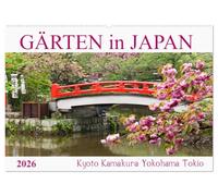 Gärten in Japan (Wandkalender 2026 DIN A2 quer), CALVENDO Monatskalender: Eine Entdeckungsreise durch japanische Gärten von Kyoto bis Tokio