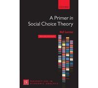 Gaertner A Primer in Social Choice Theory (Tascabile)