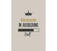 Gärtnerin in Ausbildung lädt: Dankeschön Notizbuch zum Schreiben und Notieren,das praktisch Buch für Notizen mit Linien