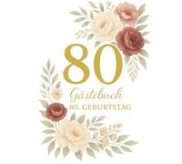 Gästebuch 80. Geburtstag - Erinnerungsbuch mit Fragen, Platz für Fotos & persönlichen Worten - florales Design: A4 Hardcover Geschenk für Oma, Opa, ... Fragen, Platz für Erinnerungen & Fotos