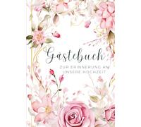 Gästebuch: Zur Erinnerung an unsere Hochzeit!
