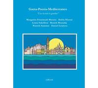 Gaeta-Poesia-Mediterraneo. Una lucciola in giardino