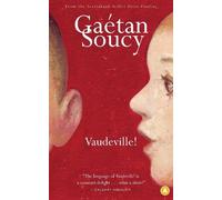 Gaetan Soucy Vaudeville (Tascabile)