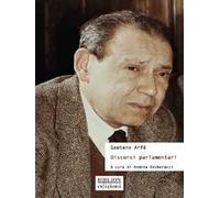 Gaetano Arfè. Discorsi parlamentari