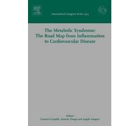 Gaetano Crepald The Metabolic Syndrome: The Road Map from Inf (Copertina rigida)