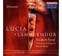 Gaetano Donizet Donizetti: Lucia of Lammermoor (Parry / Philharmonia Orches (CD)