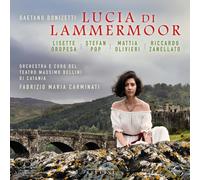 Gaetano Donizetti Gaetano Donizetti: Lucia Di Lammermoor