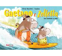 Gaetano e Zolletta. Una giornata al mare