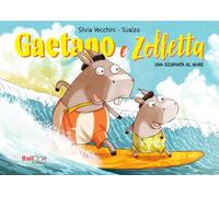 Gaetano e Zolletta. Una giornata al mare: Vol. 3