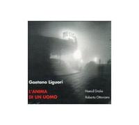 Gaetano Liguori - L'Anima di un Uomo