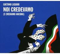 Gaetano Liguori - Noi Credevamo by Gaetano Liguori