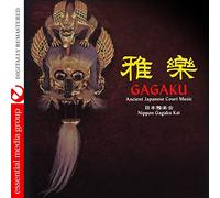 Nippon Gagaku Kai - Gagaku. Ancient Japanese Court Music