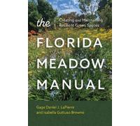 Gage Daniel J. LaPierre Isabella Guttuso Bro The Florida Meadow Man (Tascabile)