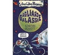 Gagliarde galassie. Ediz. illustrata