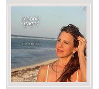 Gagna, Jeannie - Closer To Bliss