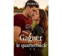 Gagner le Quarterback