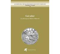 Gai saber. La filologia di Mario Mancini