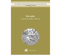 Gai saber. La filologia di Mario Mancini - 2025 - Esedra