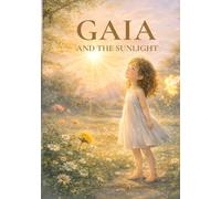 GAIA AND THE SUNLIGHT