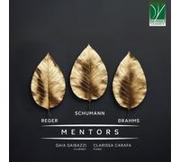 Gaia & Clarissa Carafa Gaibaz Max Reger, Robert Schumann, Johannes Brahms: Mento