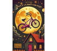Gaia e la bici volante