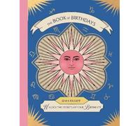 Gaia Elliot The Book of Birthdays (Copertina rigida)