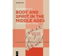 Gaia Gubbini Body and Spirit in the Middle Ages (Copertina rigida)