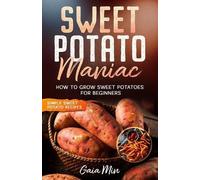 Gaia Min Sweet Potato Maniac (Tascabile)