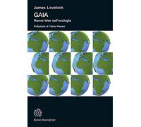 Gaia. Nuove idee sull'ecologia