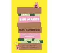 Gaia Stella Bibi Makes Sandwiches (Tascabile) Bibi's Party