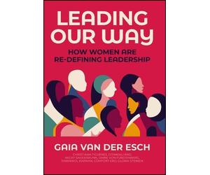 Gaia Van Der Esch Leading Our Way (Copertina rigida)