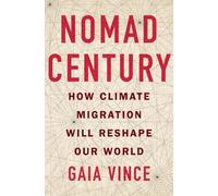 Gaia Vince Nomad Century (Copertina rigida)