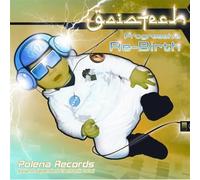 Gaiatech - Progressive Re Birth