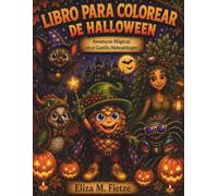 Gaik Libro para Colorear de Halloween: Aventuras Mágicas en el Castillo Hohenklingen
