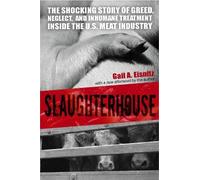 Gail A. Eisnitz Slaughterhouse (Tascabile)