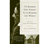 Gail A. Hornstein To Redeem One Person is to Redeem the World (Tascabile)